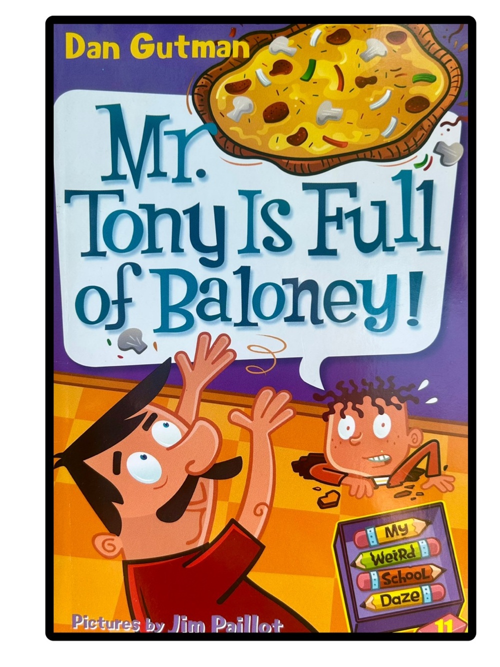 BUNDLE & SAVE🏫My Weird School Daze:Mr Tony Is Full of Baloney!Book 11 Dan Gutman